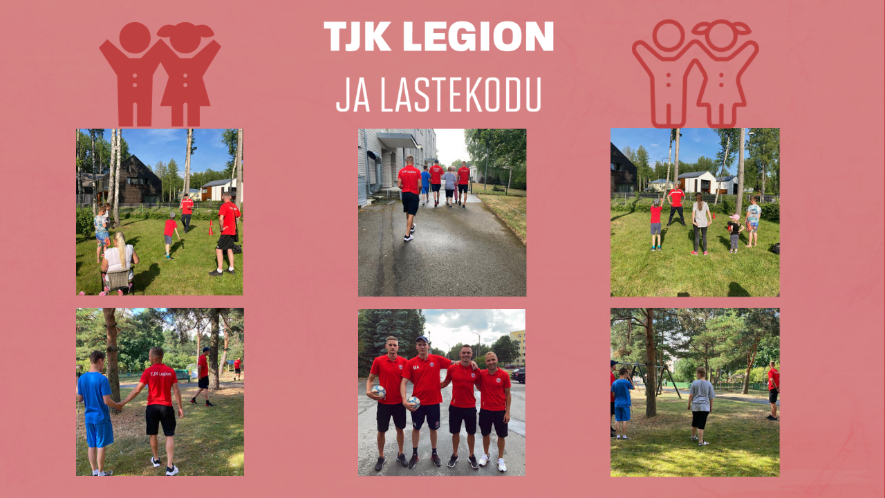 TJK Legion и Lastekodu